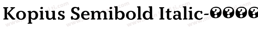 Kopius Semibold Italic字体转换